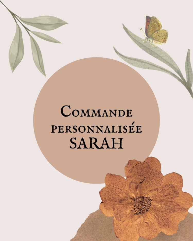 commande personnalisée Sarah