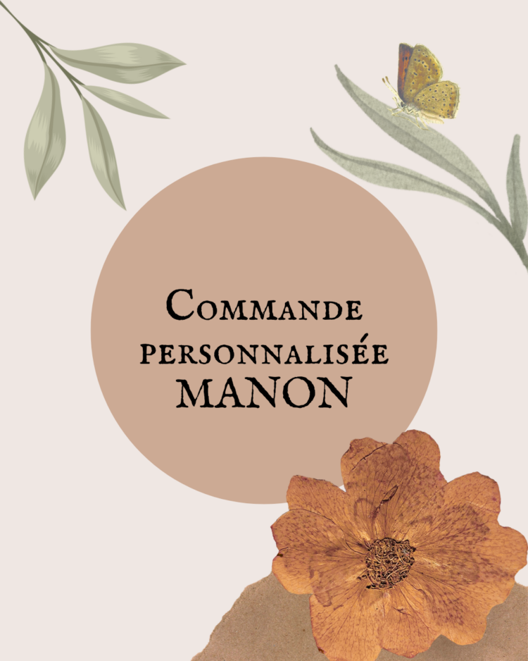 commande personnalisée Manon