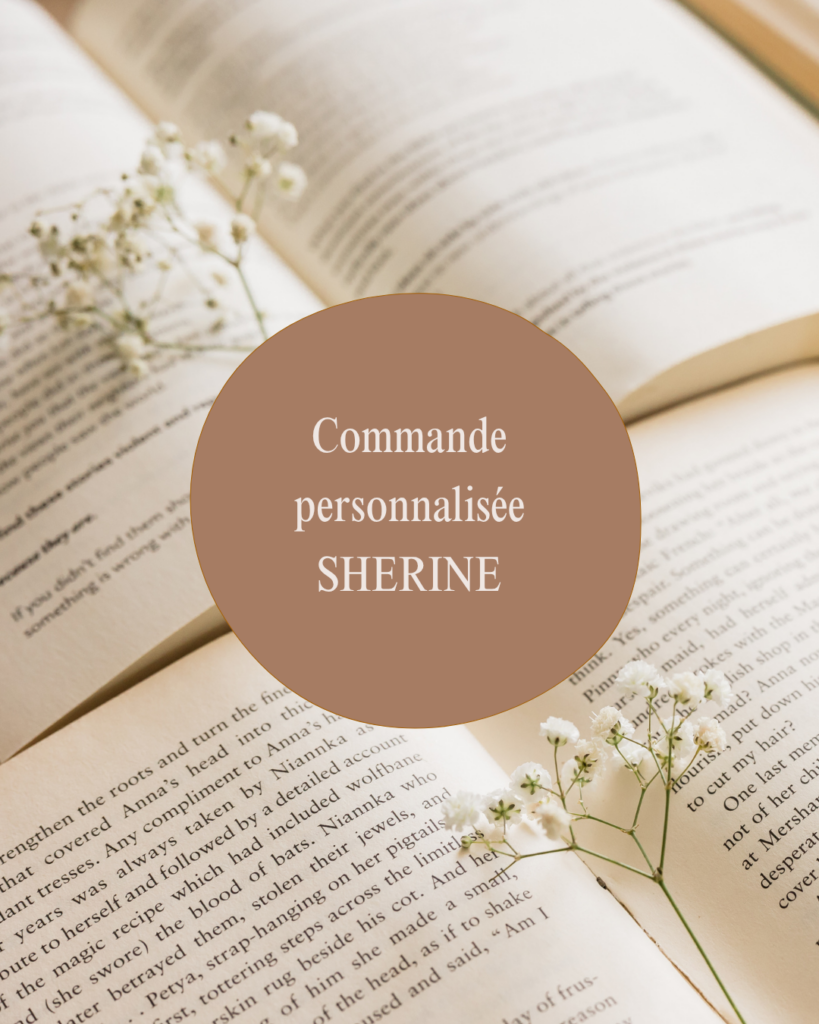 commande personnalisée Shérine